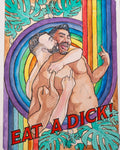 Eat A Dick! - Fine Art Print